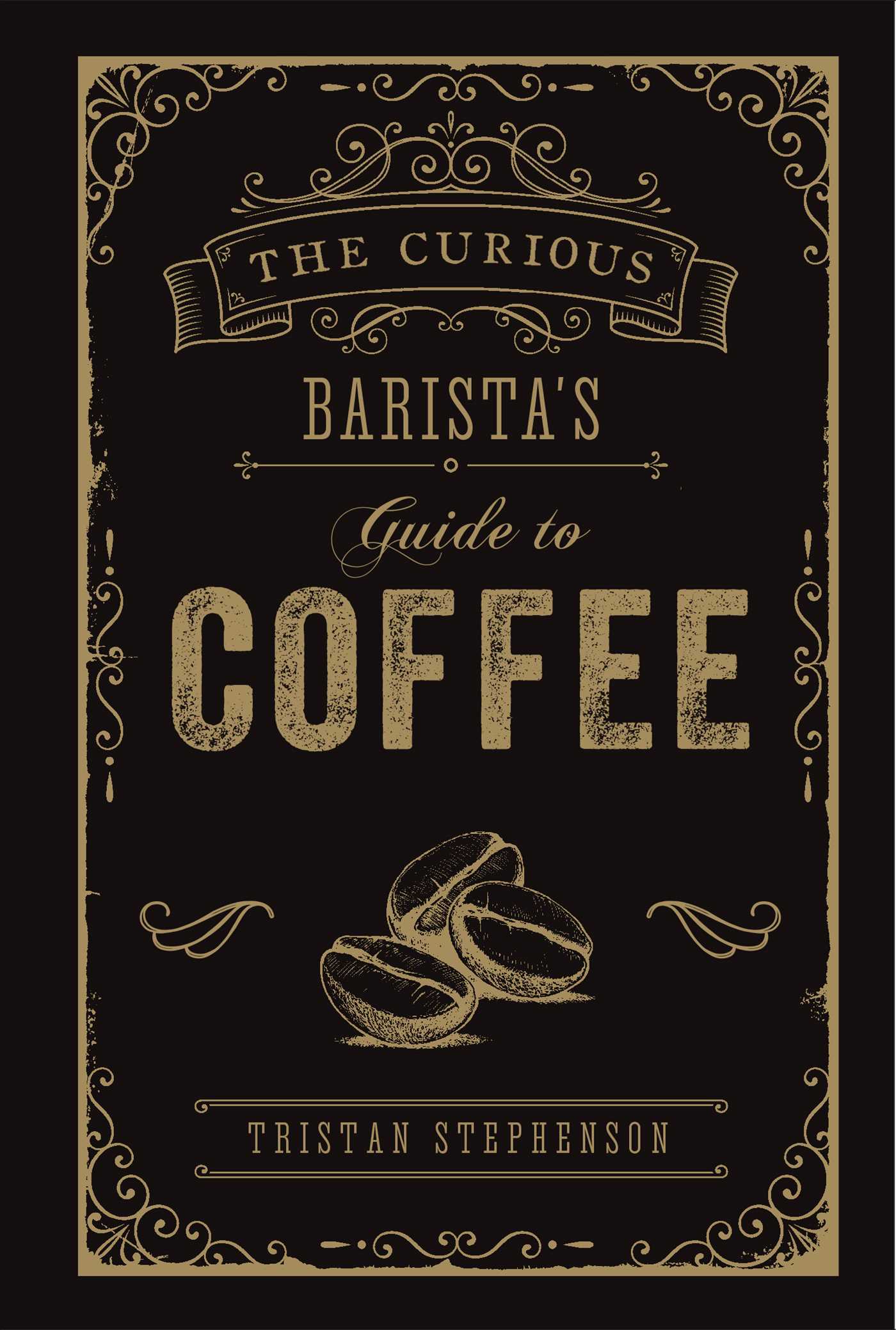 Book: The Curious Barista's Guide to Coffee